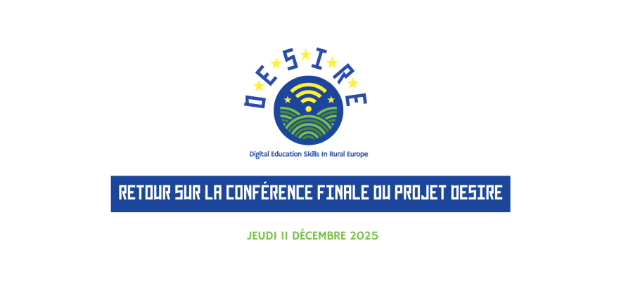 Retour sur la conférence finale du projet DESIRE